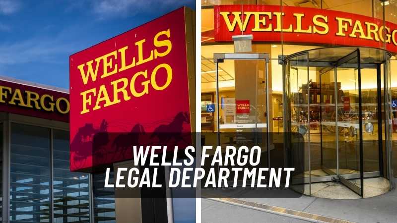 Wells Fargo Legal Department