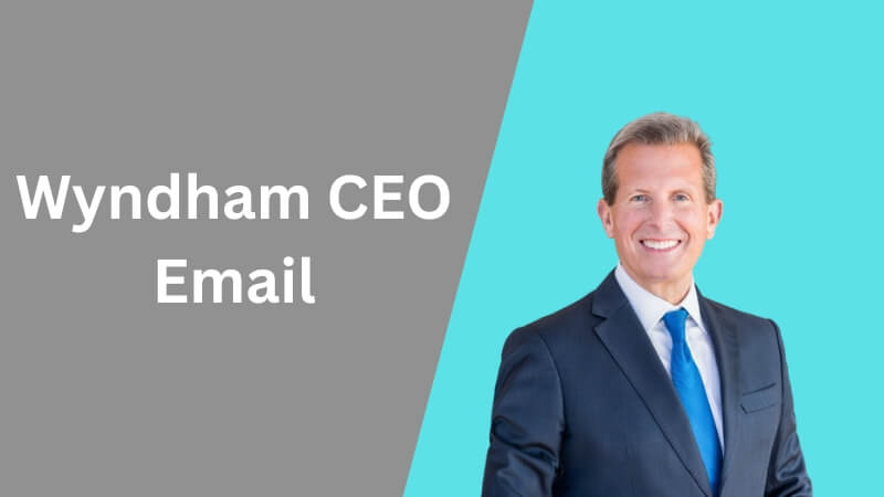 Wyndham CEO email address