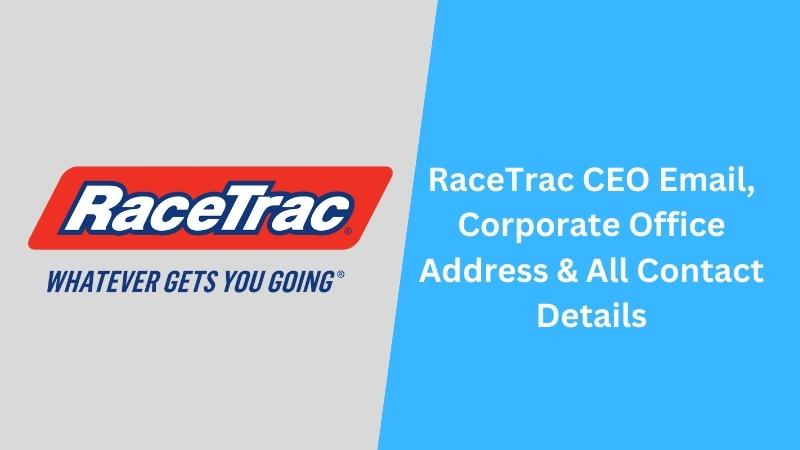 RaceTrac CEO Email